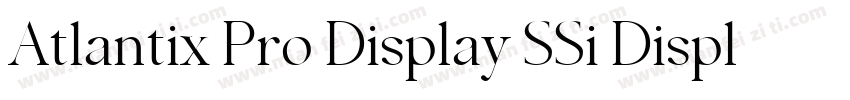 Atlantix Pro Display SSi Display Regular字体转换